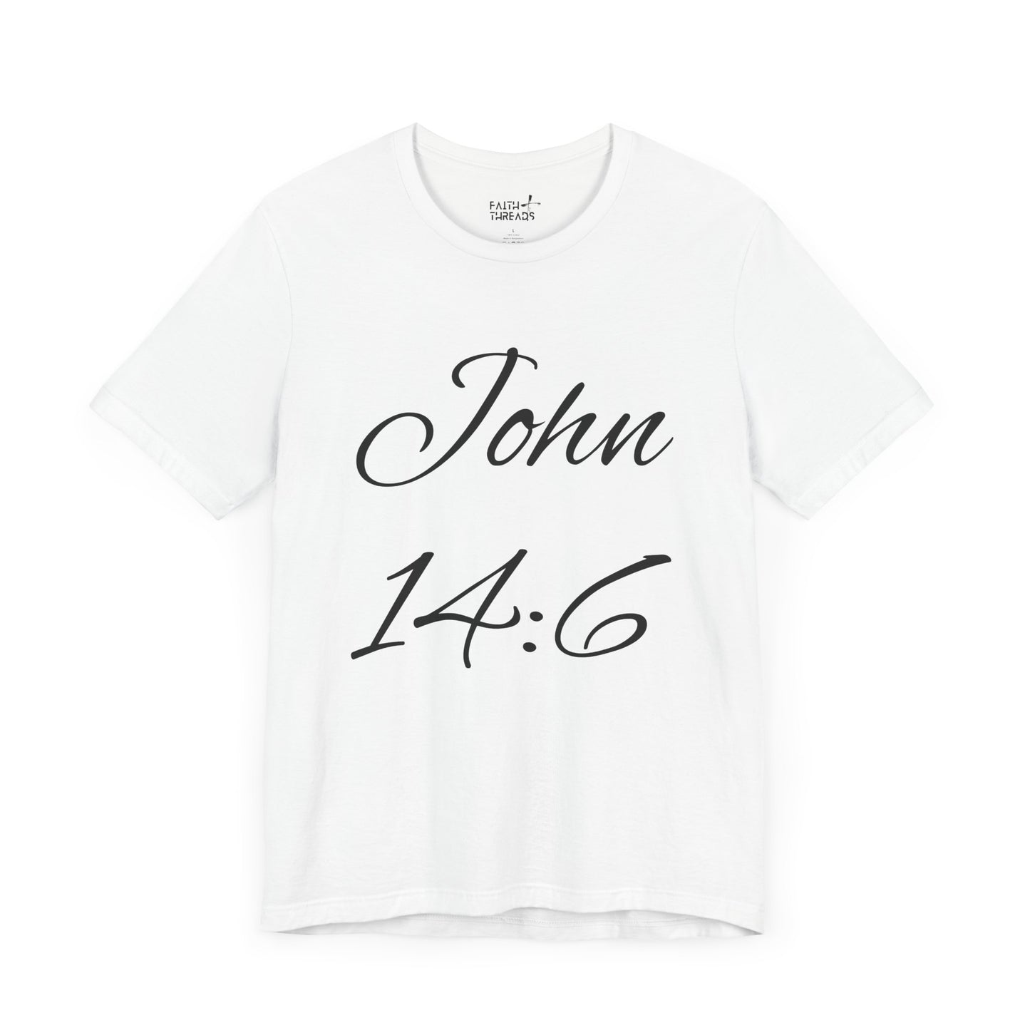 Christian T-shirt (John 14:6)