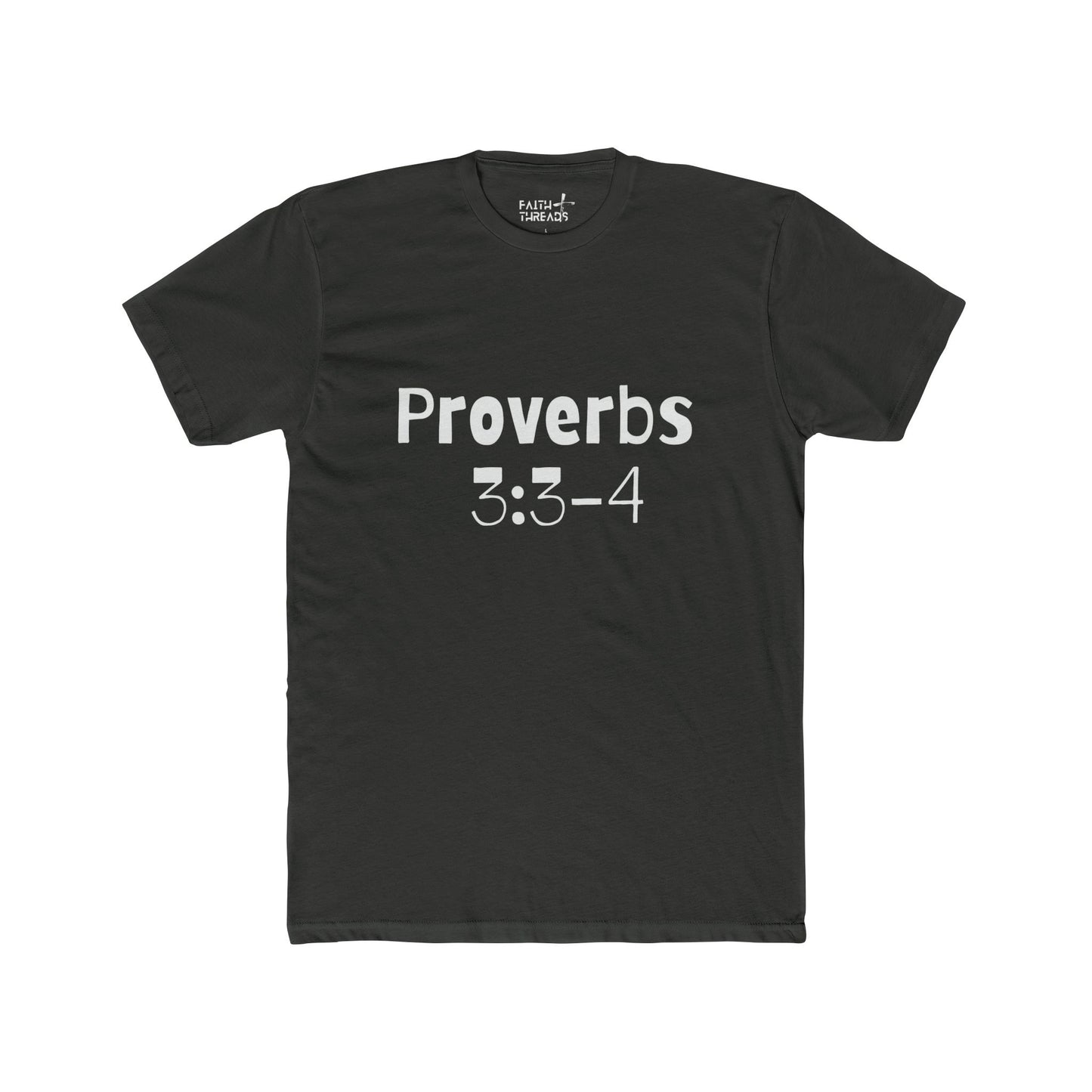 Christian T-Shirt (Proverbs 3:3-4)