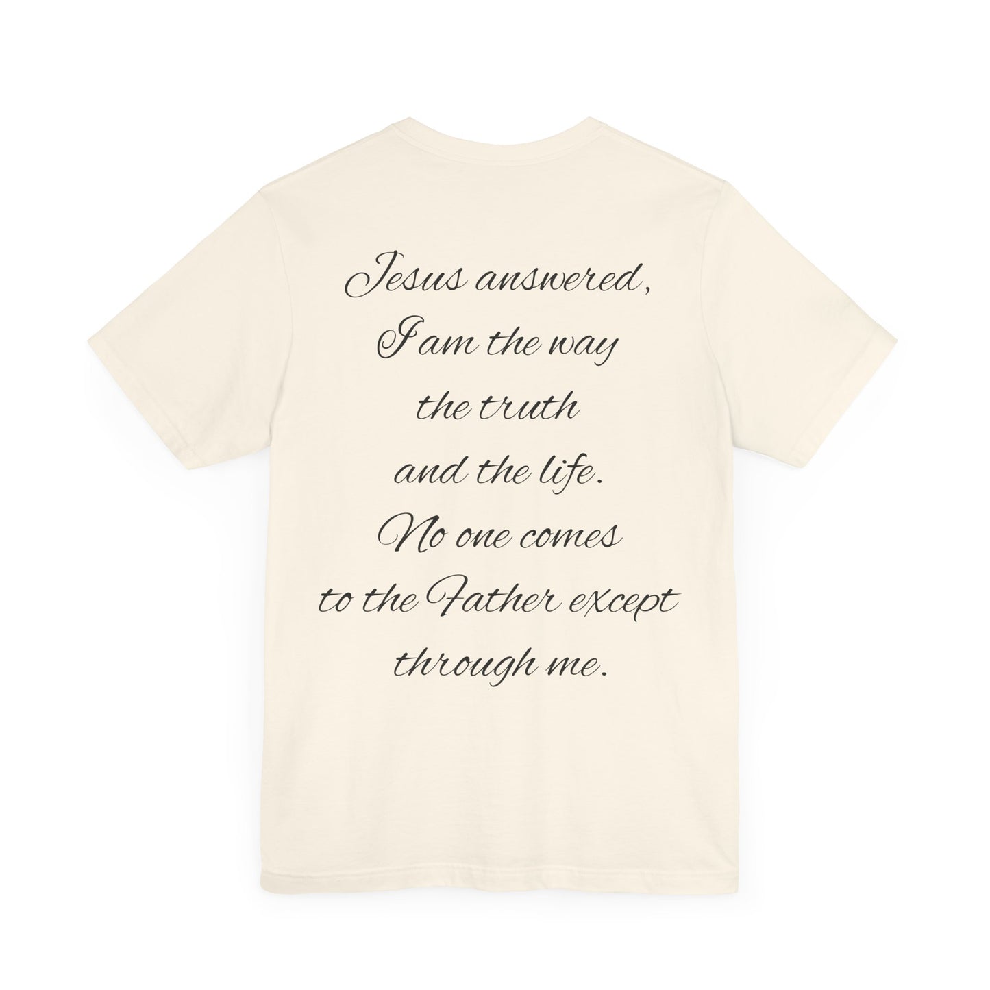 Christian T-shirt (John 14:6)