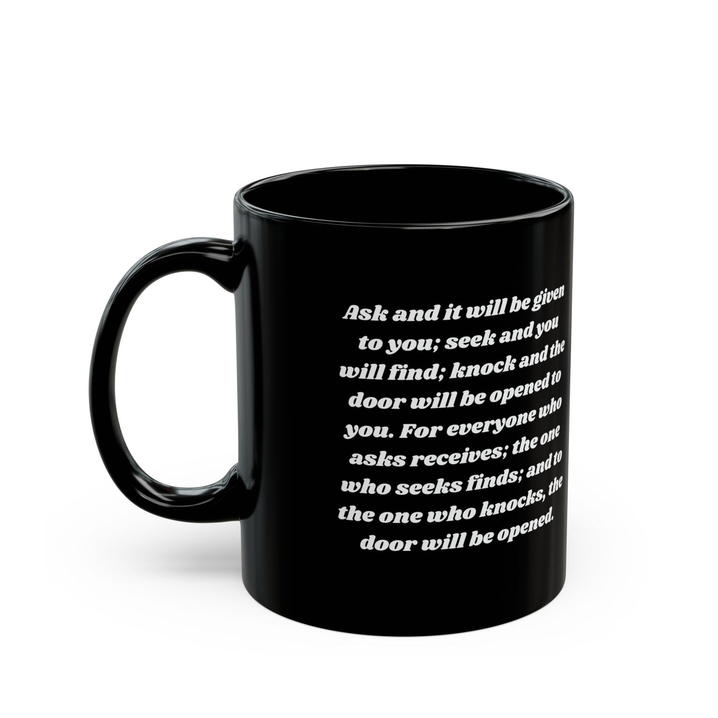 Black Mug (LUKE 11:9-10)