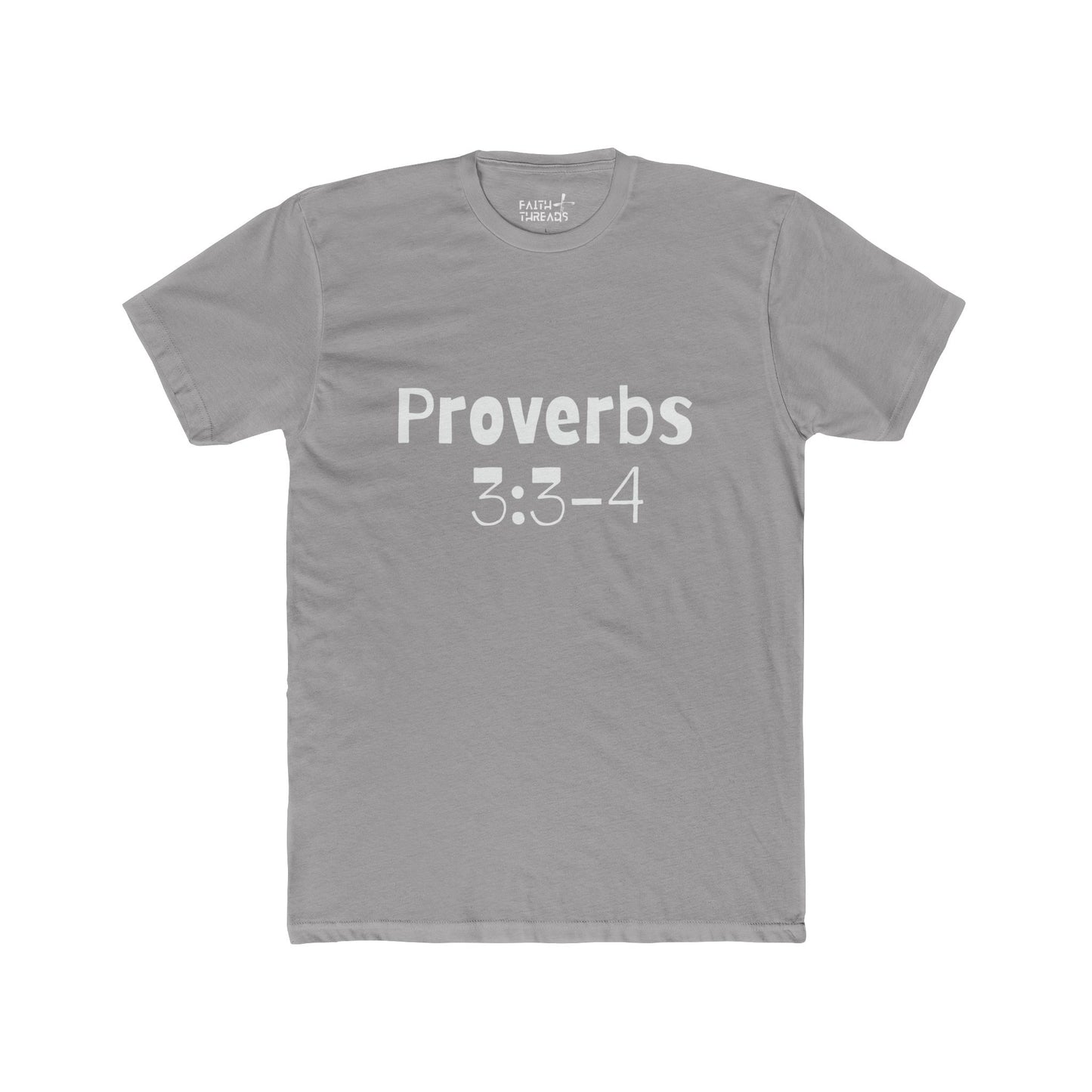 Christian T-Shirt (Proverbs 3:3-4)