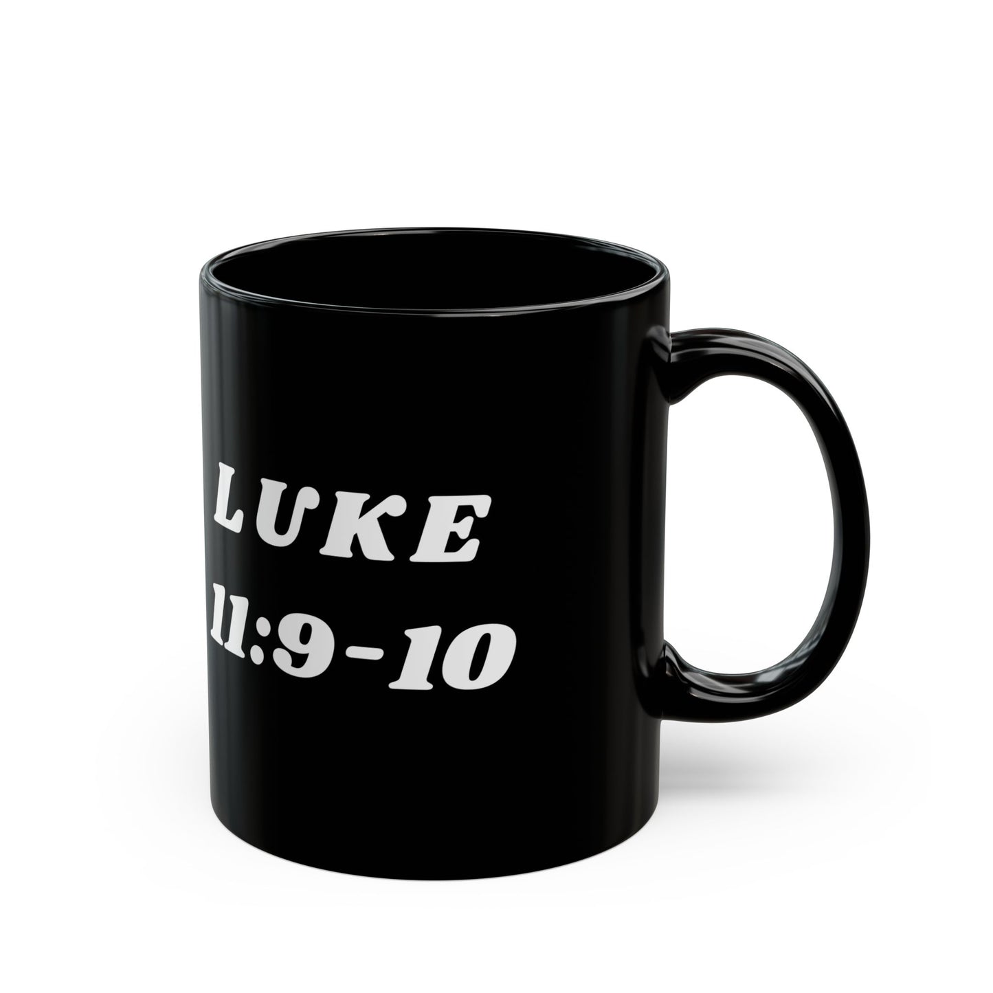 Black Mug (LUKE 11:9-10)