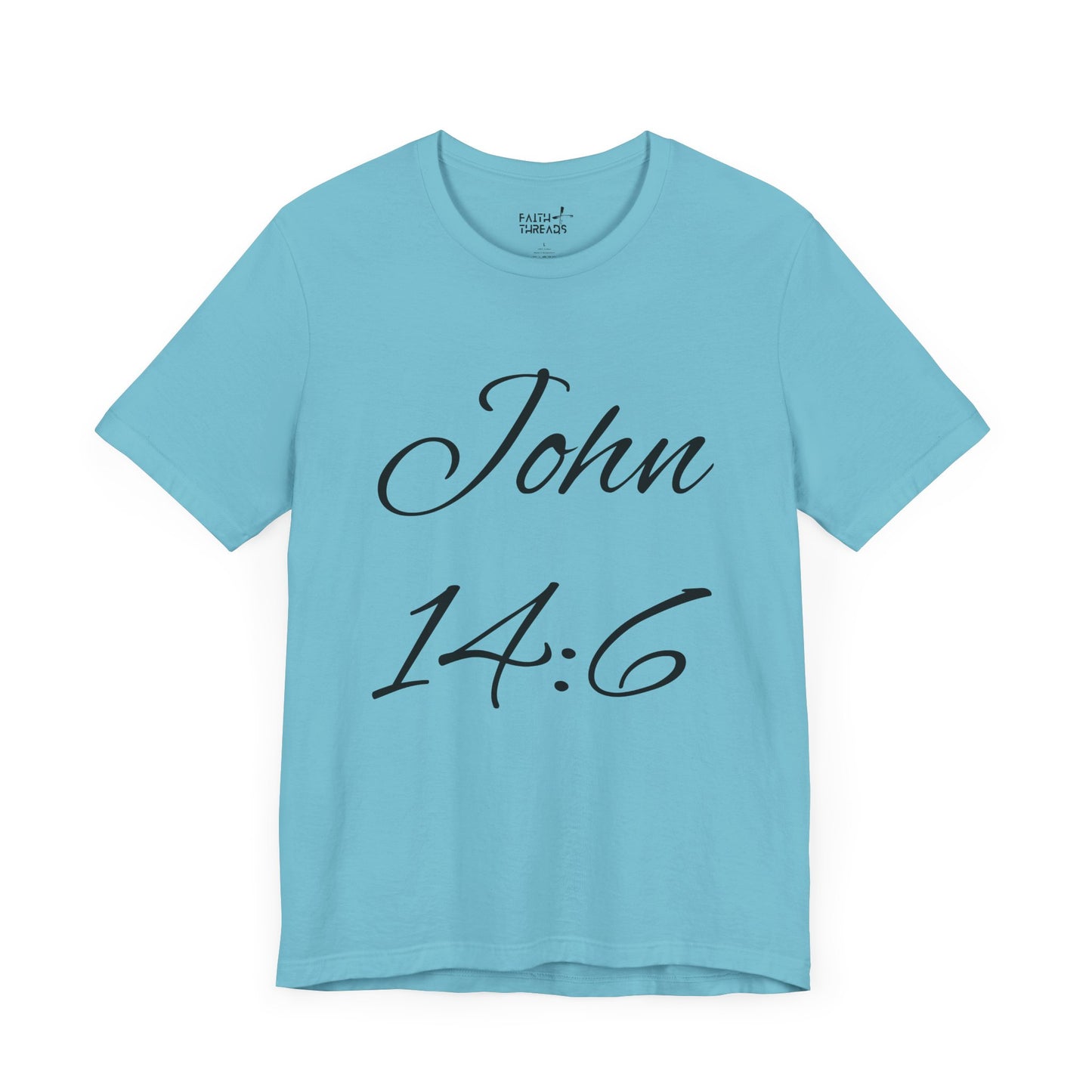 Christian T-shirt (John 14:6)