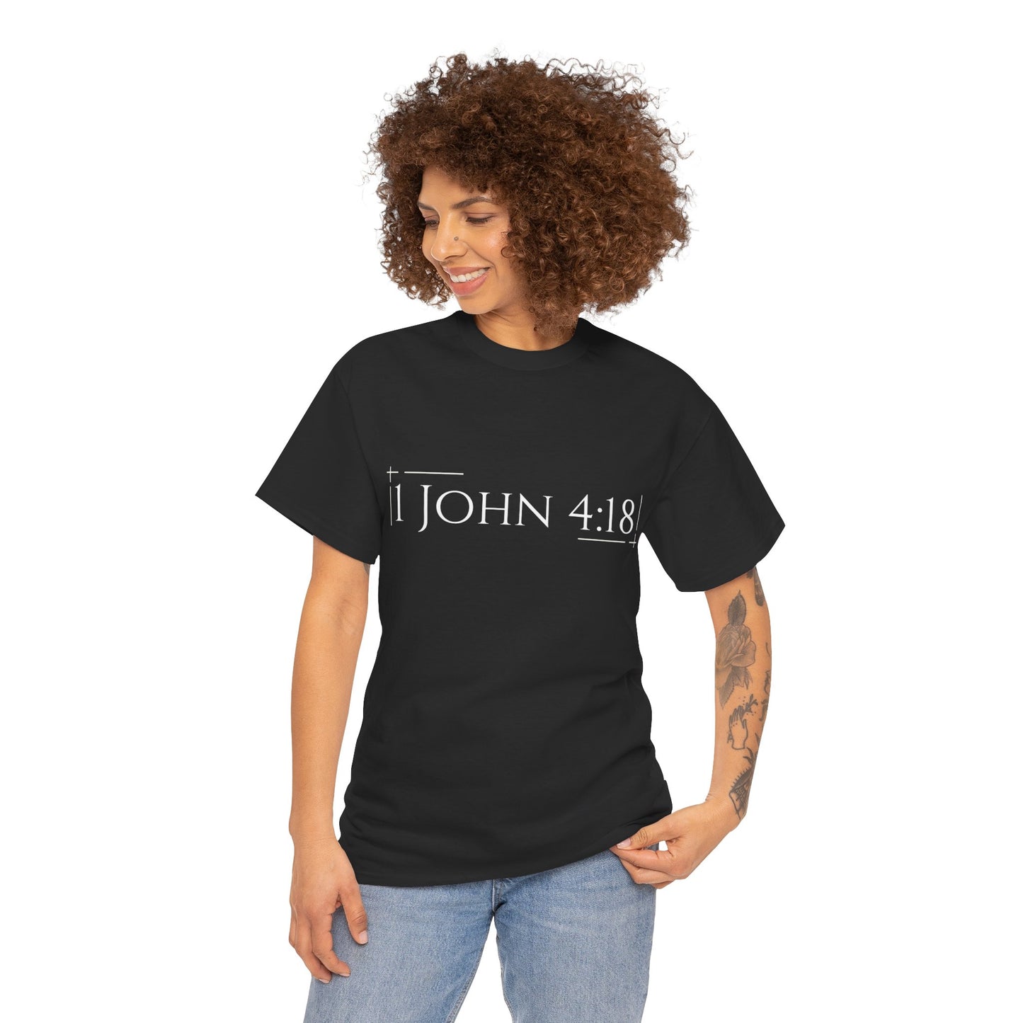 Christian T-Shirt (1 John 4:18)