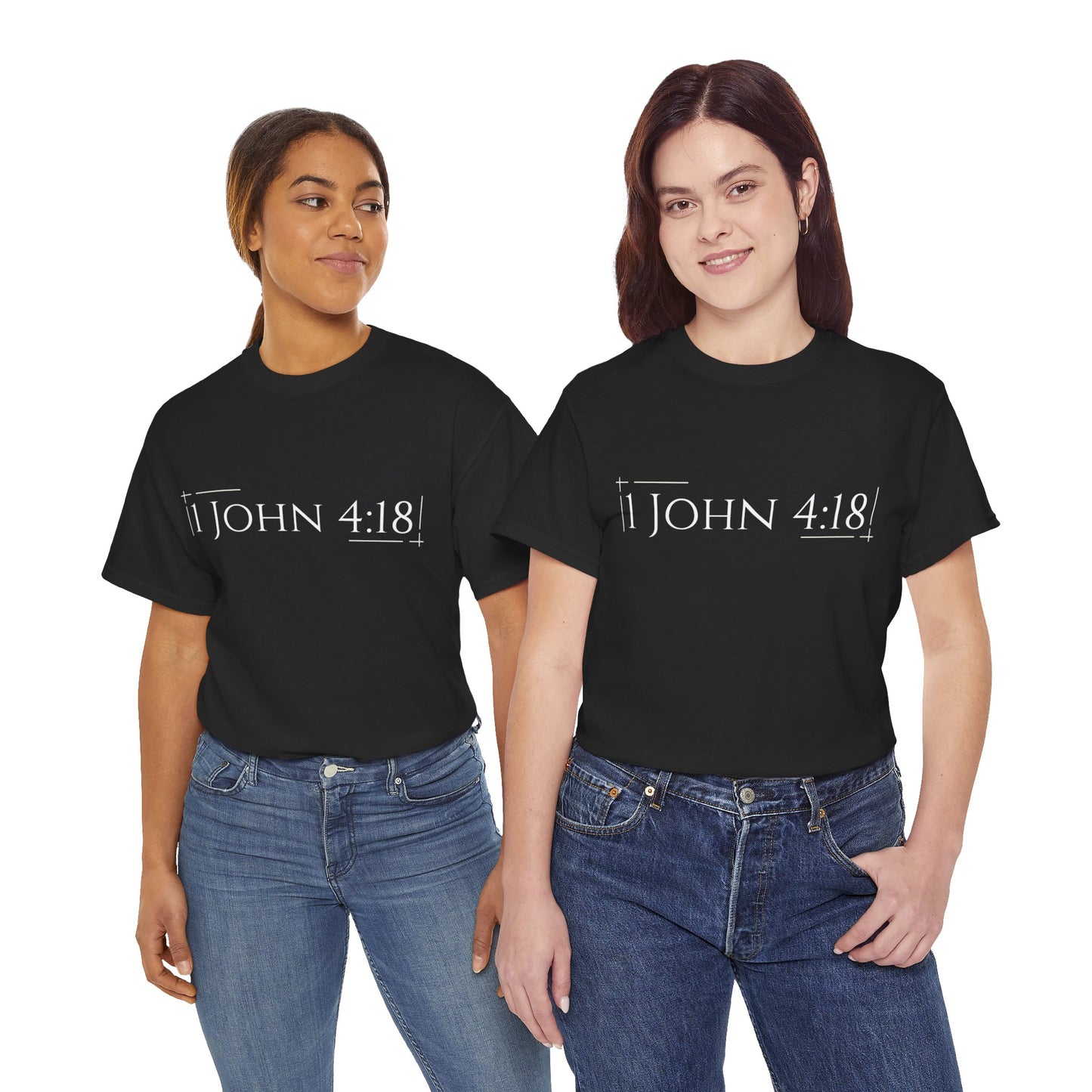 Christian T-Shirt (1 John 4:18)