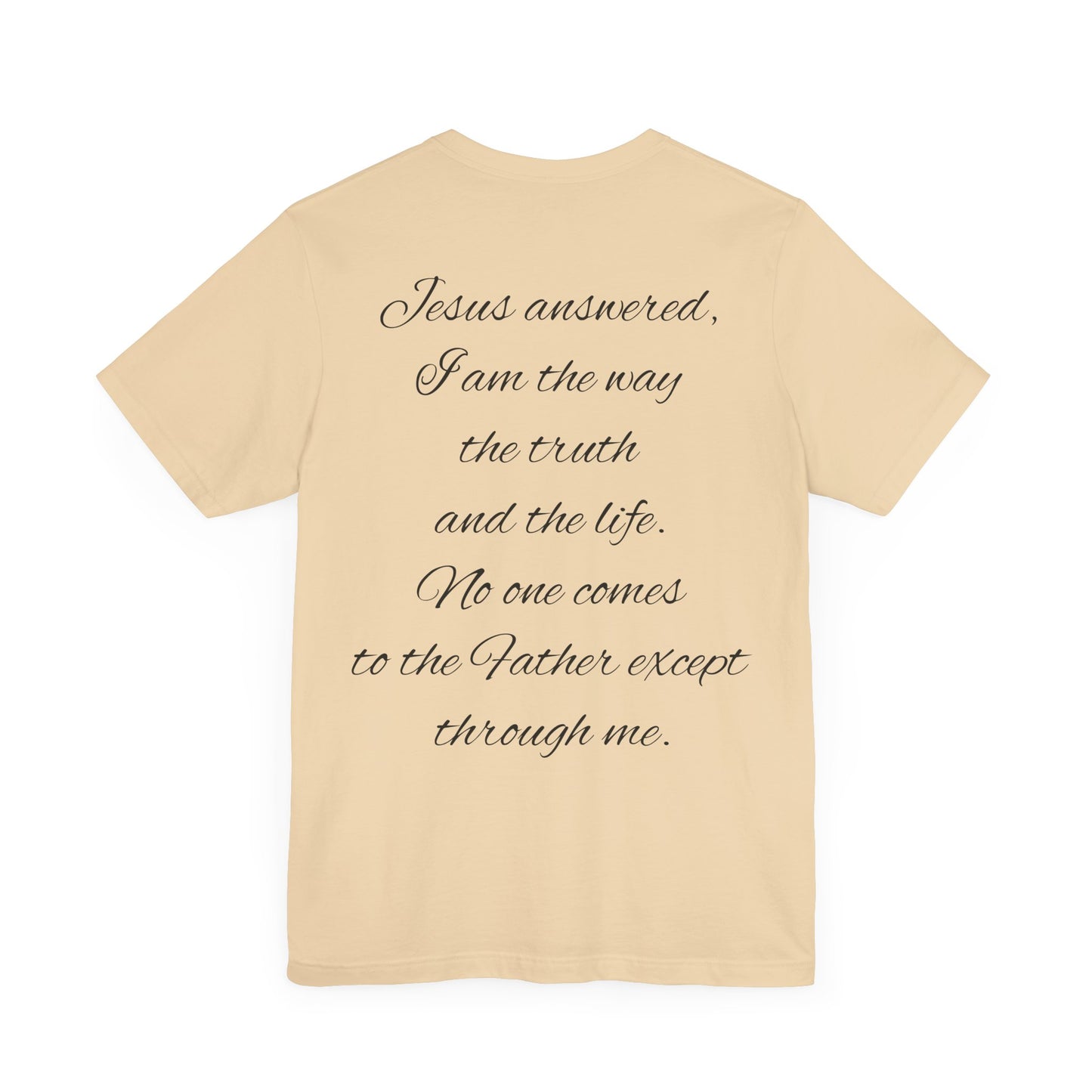 Christian T-shirt (John 14:6)