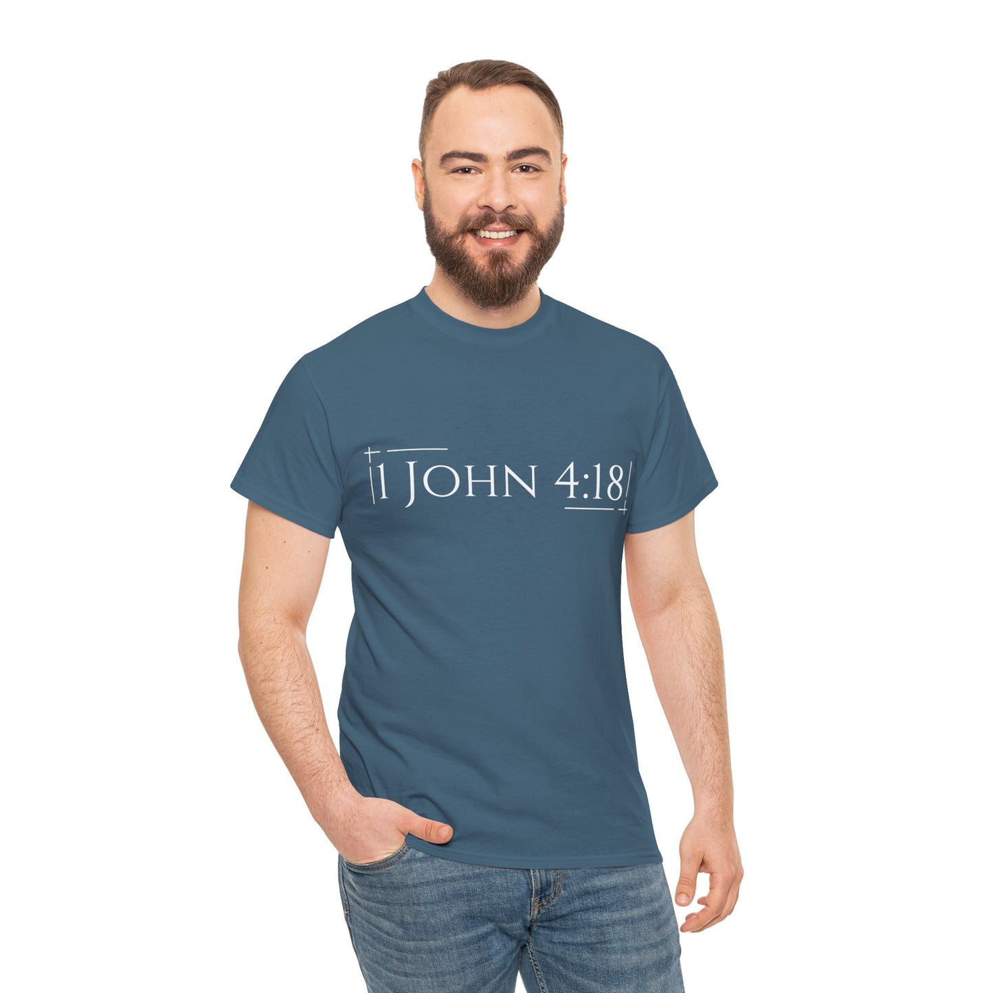 Christian T-Shirt (1 John 4:18)