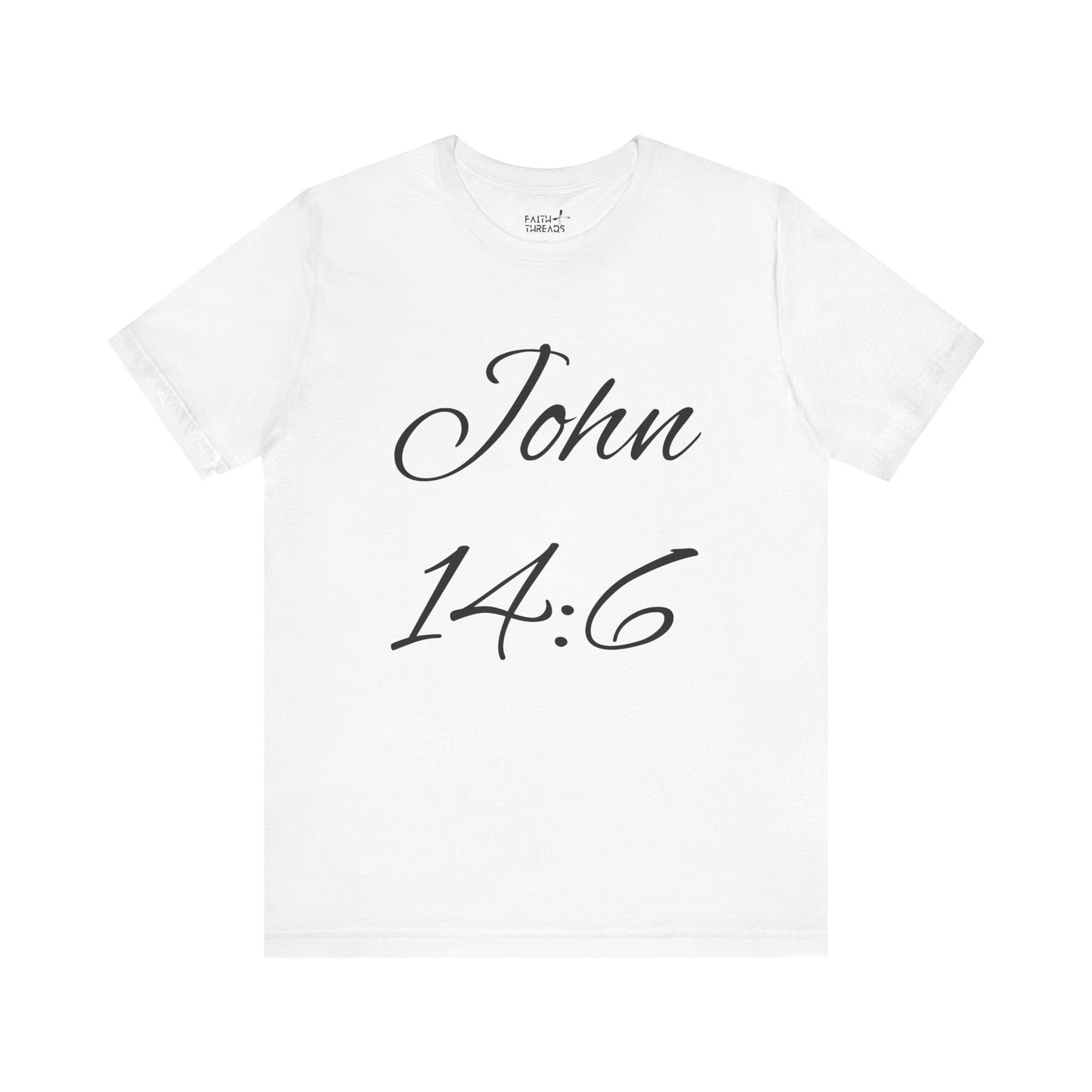 Christian T-shirt (John 14:6)