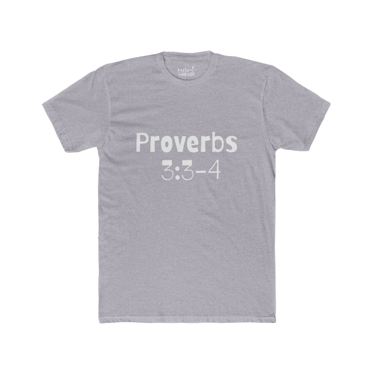 Christian T-Shirt (Proverbs 3:3-4)