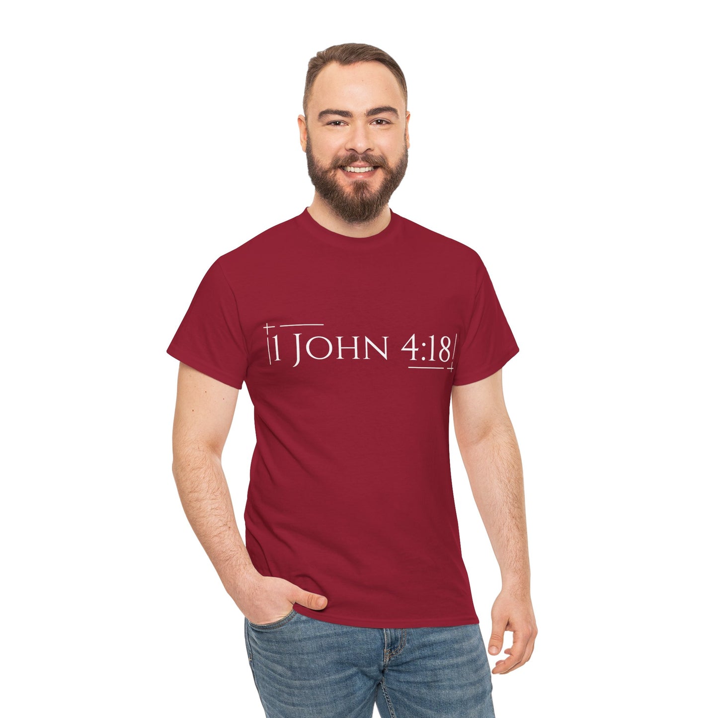 Christian T-Shirt (1 John 4:18)