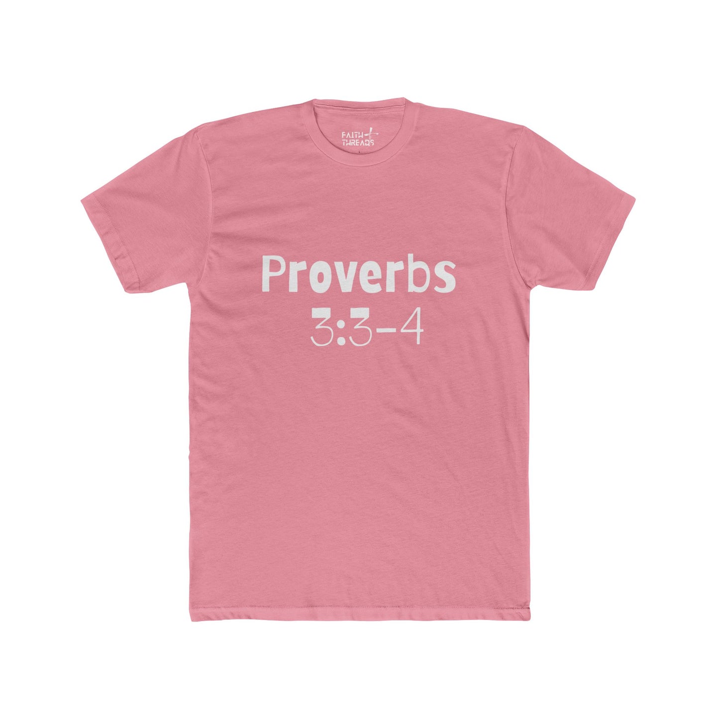 Christian T-Shirt (Proverbs 3:3-4)