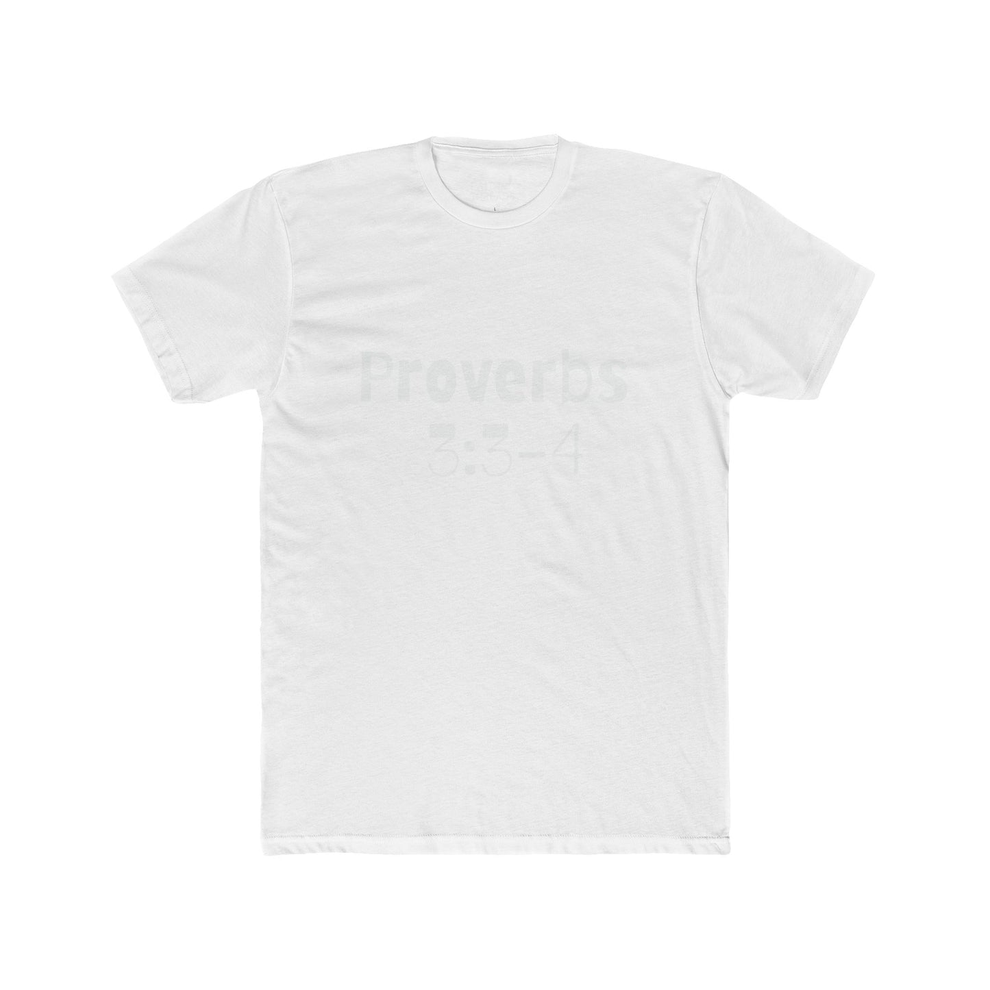 Christian T-Shirt (Proverbs 3:3-4)