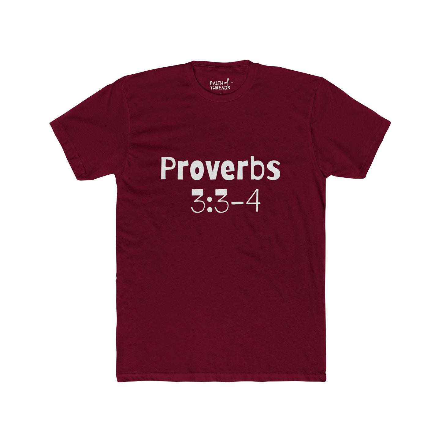 Christian T-Shirt (Proverbs 3:3-4)