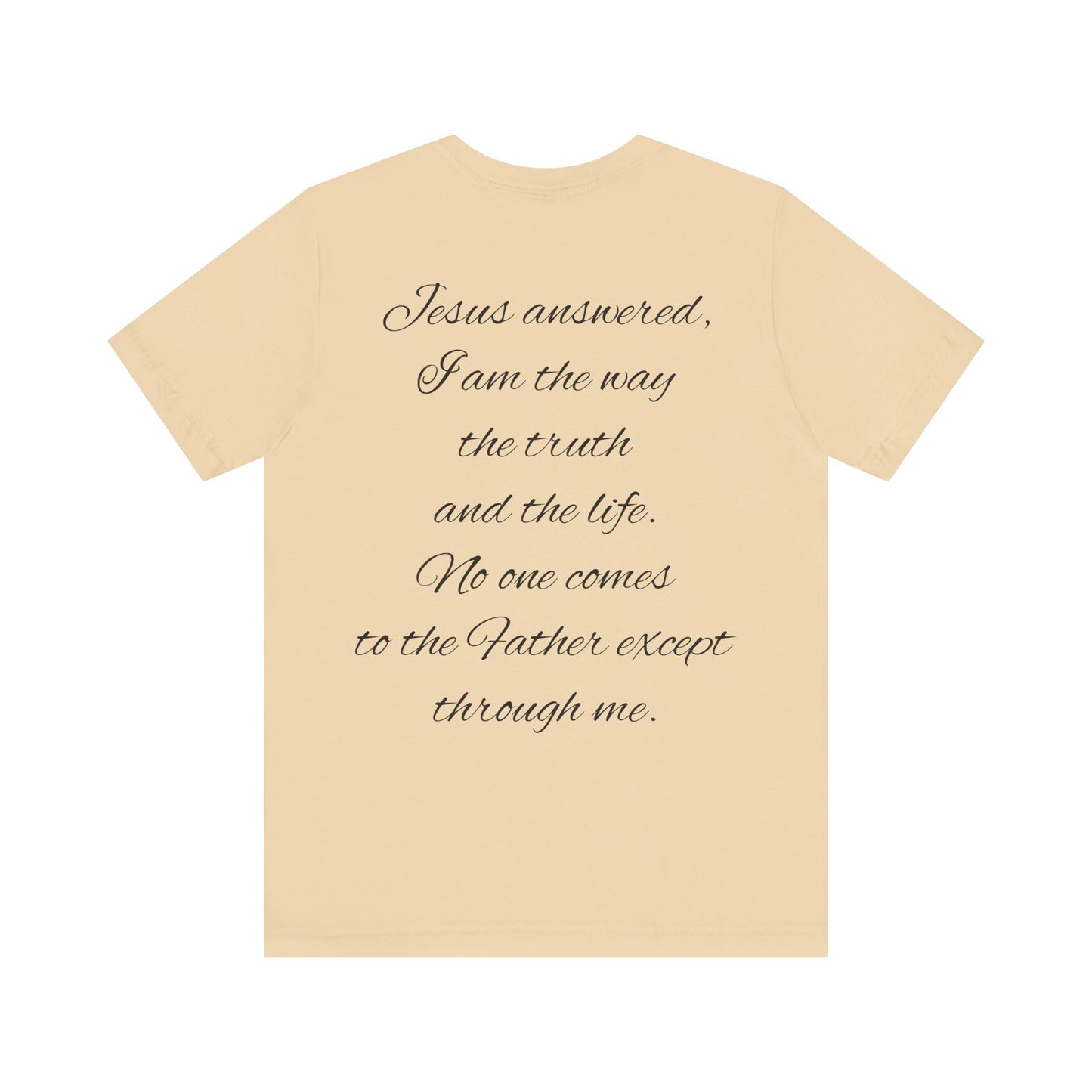 Christian T-shirt (John 14:6)