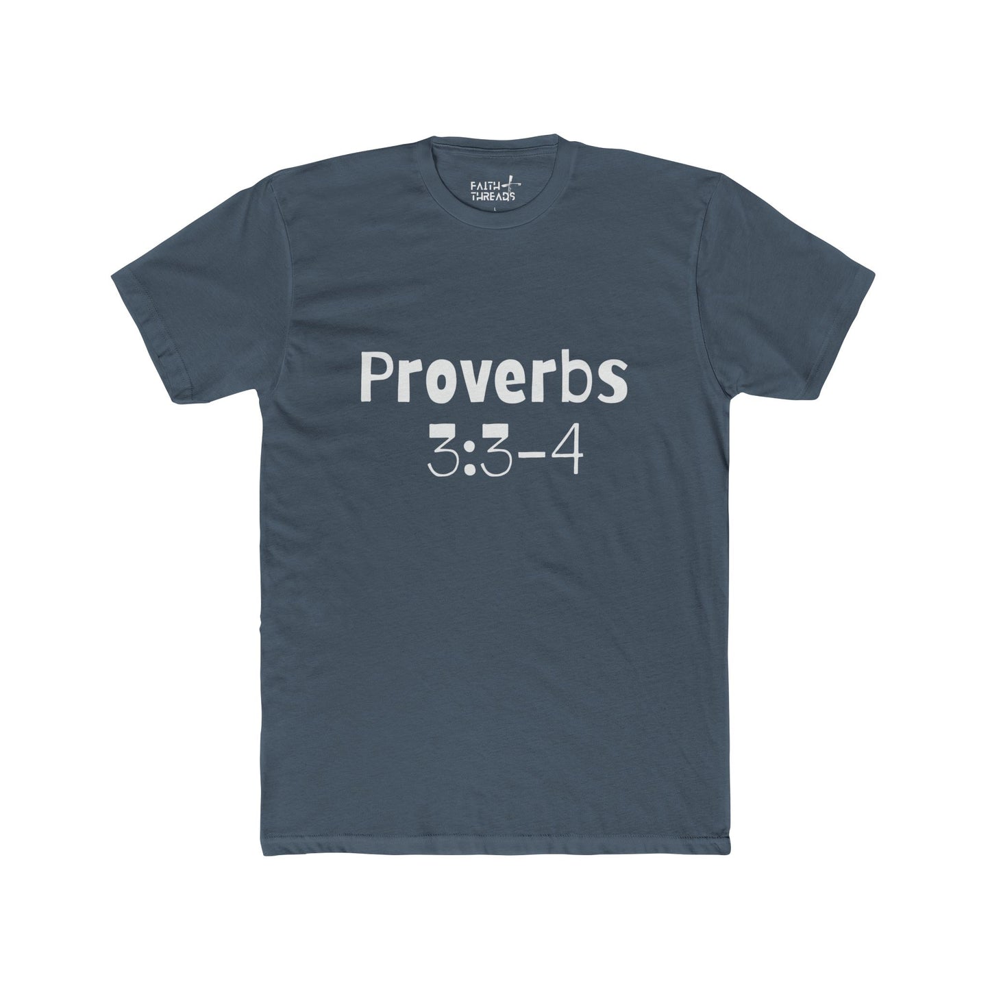 Christian T-Shirt (Proverbs 3:3-4)